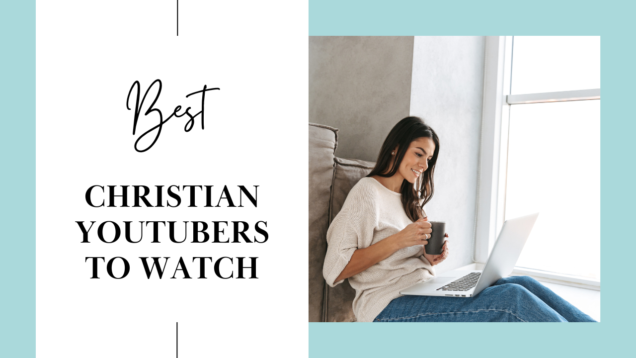 Christian YouTubers I Love - My Favorite YouTubers -sunkissedkristen.com